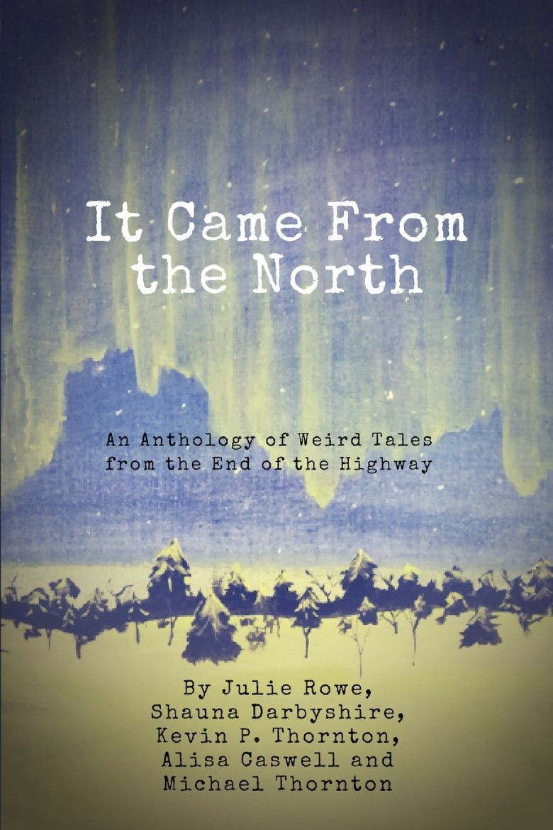 Immagine di It Came from the North