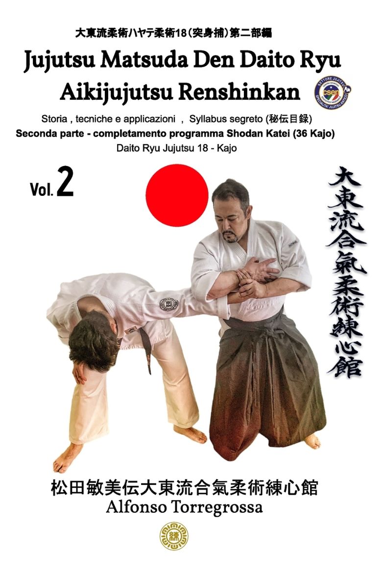 Immagine di Jujitsu - Matsuda Den Daito Ryu Aikijujutsu Renshinkan - Programma Tecnico Jujutsu Cintura Nera - Volume 2°