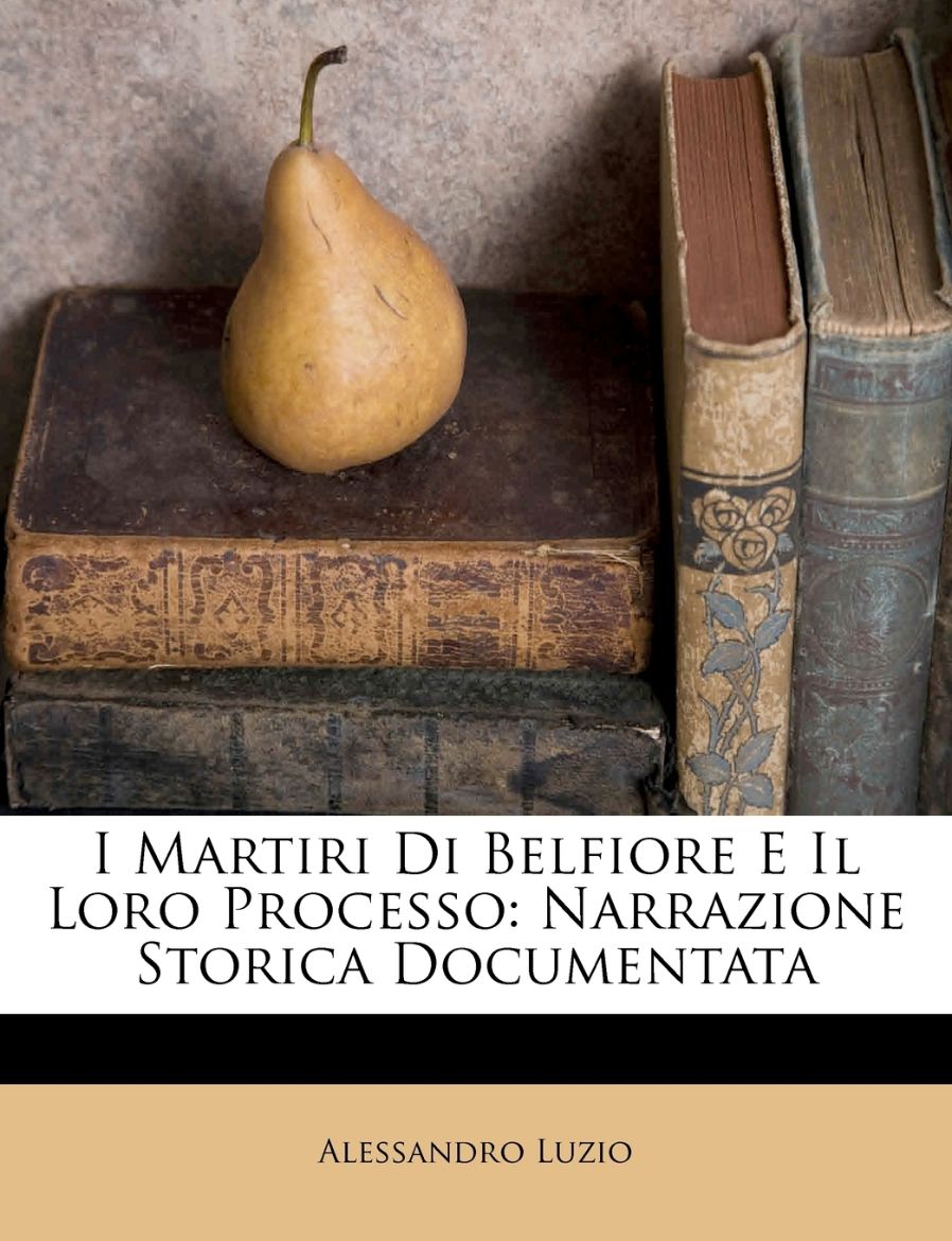 Immagine di I Martiri Di Belfiore E Il Loro Processo