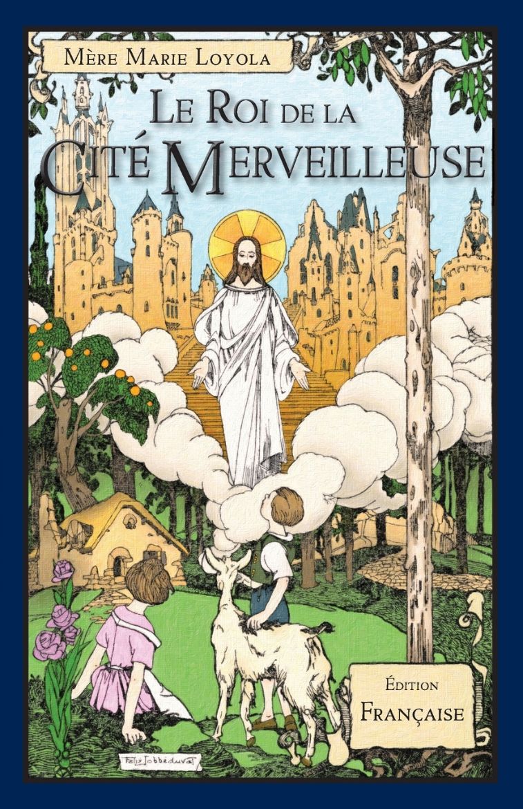 Immagine di Le Roi de la Cité Merveilleuse