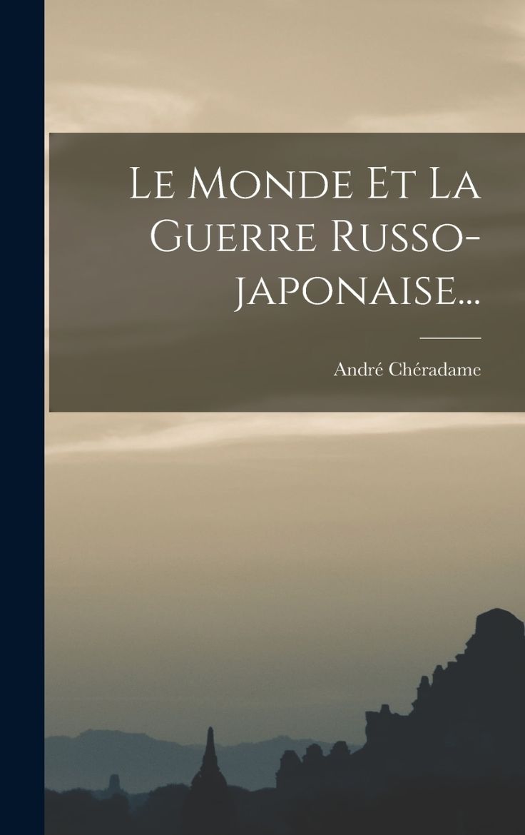 Immagine di Le Monde Et La Guerre Russo-japonaise...