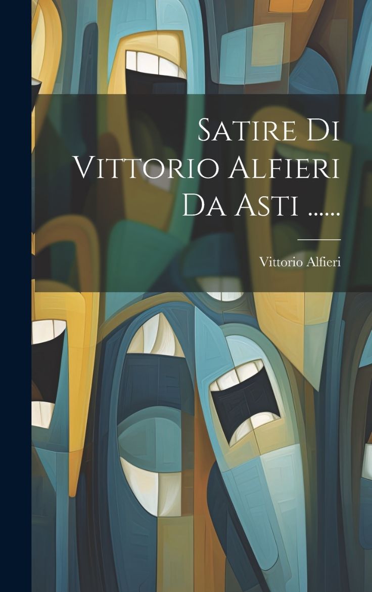 Picture of Satire Di Vittorio Alfieri Da Asti ......