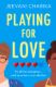 Immagine di Playing for Love