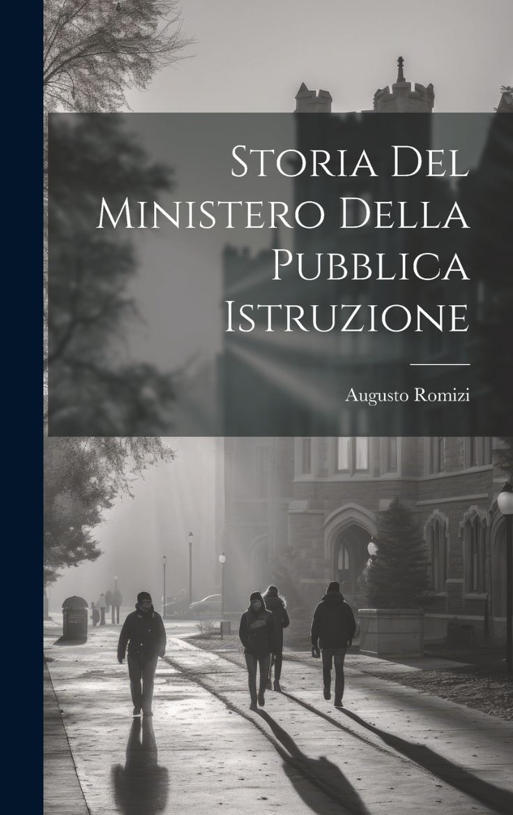 Immagine di Storia Del Ministero Della Pubblica Istruzione
