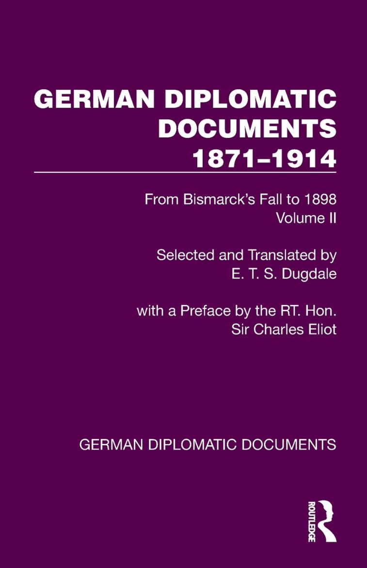 Immagine di German Diplomatic Documents 1871-1914 Volume 2