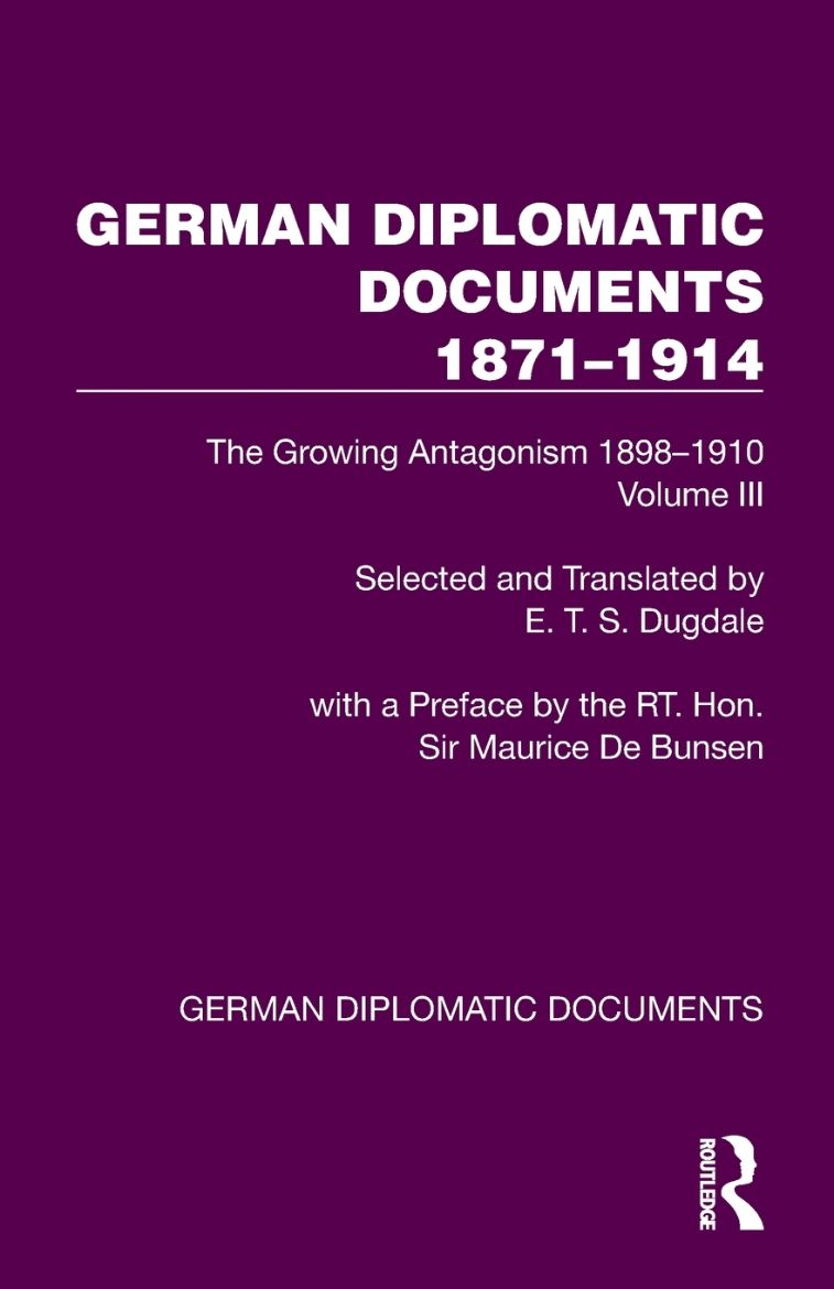 Immagine di German Diplomatic Documents 1871-1914 Volume 3
