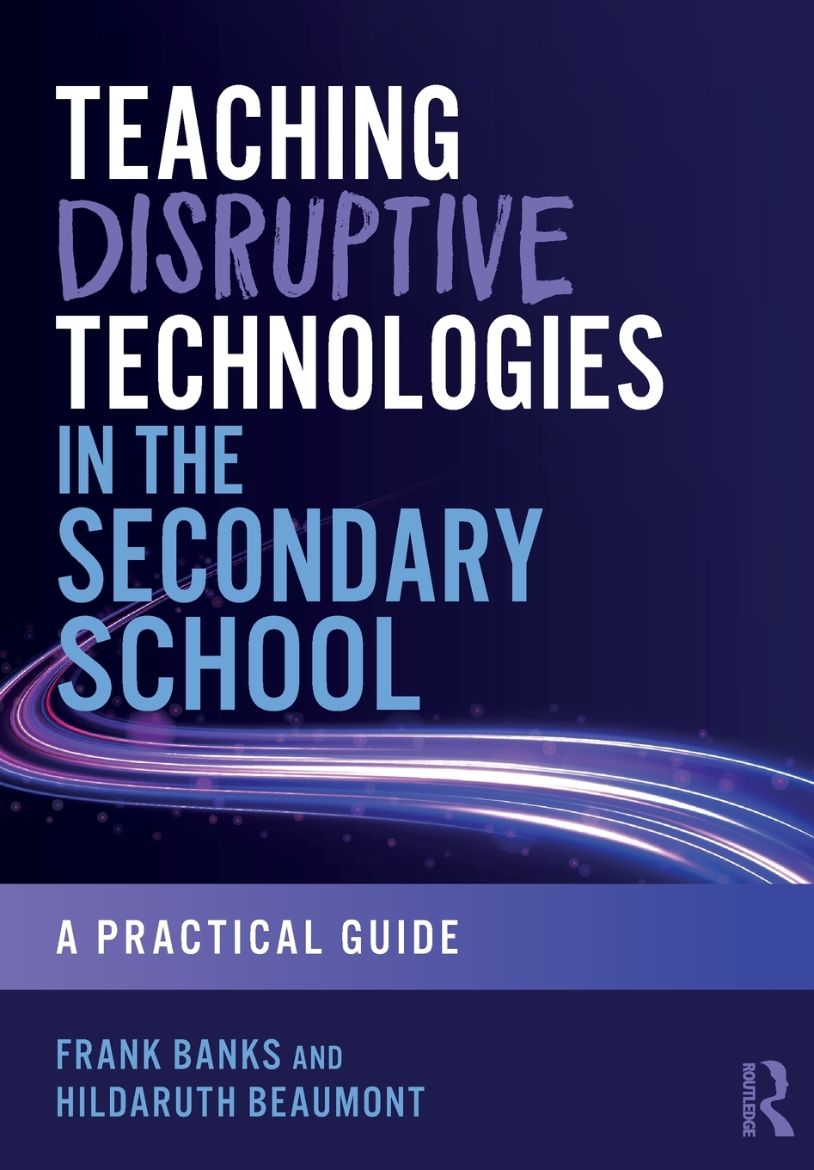 Immagine di Teaching Disruptive Technologies in the Secondary School